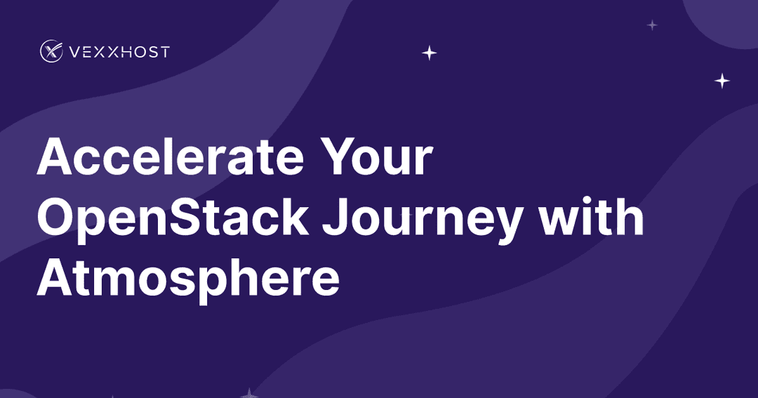 Accelerate Your OpenStack Journey with Atmosphere