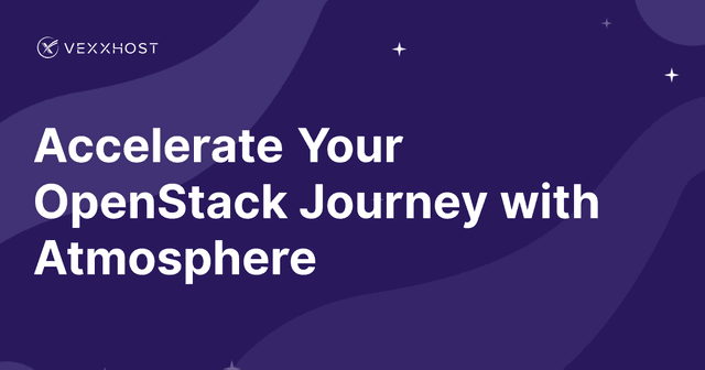 Accelerate Your OpenStack Journey with Atmosphere