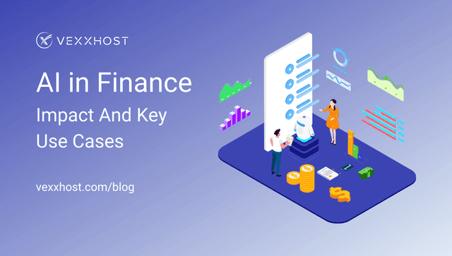 AI in Finance - Impact and Key Use Cases