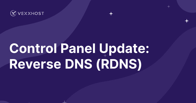 Control Panel Update: Reverse DNS (RDNS)