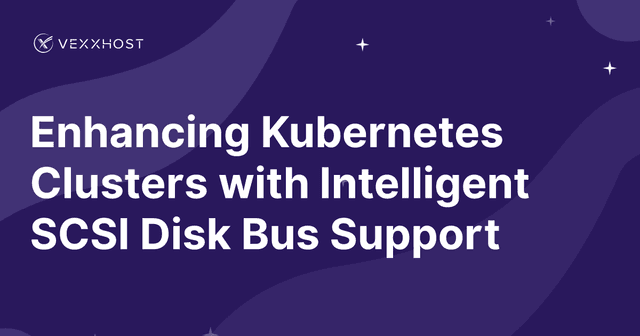 Enhancing Kubernetes Clusters with Intelligent SCSI Disk Bus Support 