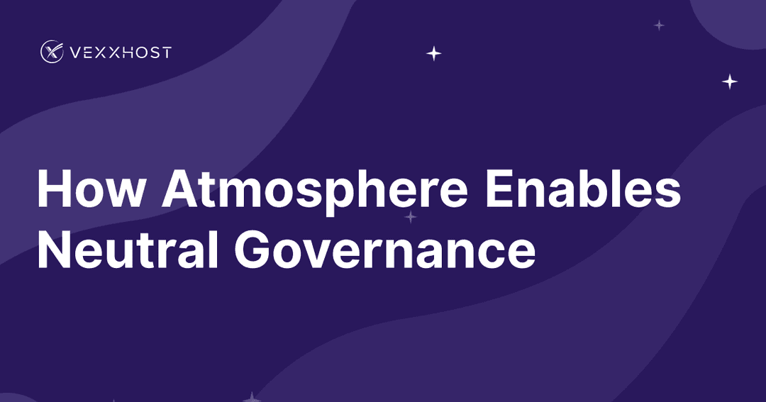 How Atmosphere Enables Neutral Governance