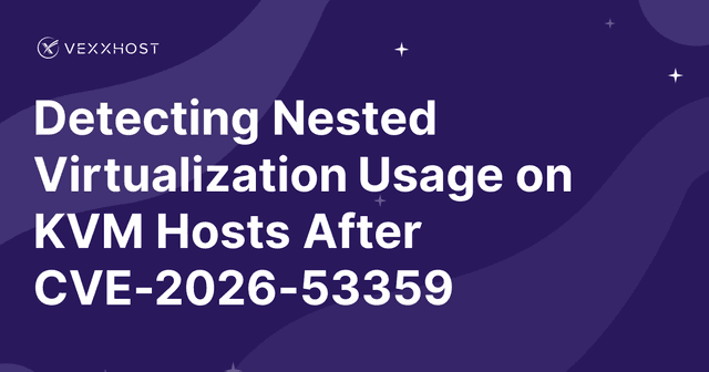 Detecting Nested Virtualization Usage on KVM Hosts After CVE-2026-53359