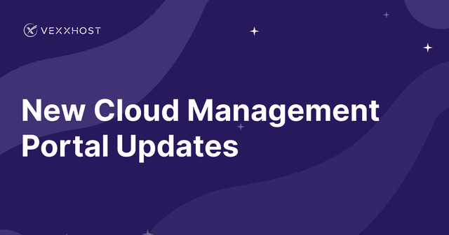 New Cloud Management Portal Updates