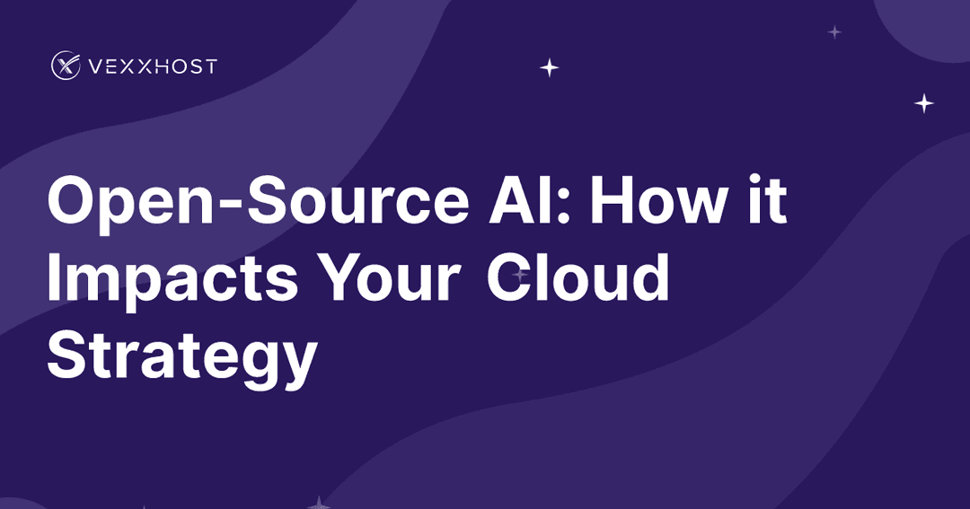 Open-Source AI: How it Impacts Your Cloud Strategy 