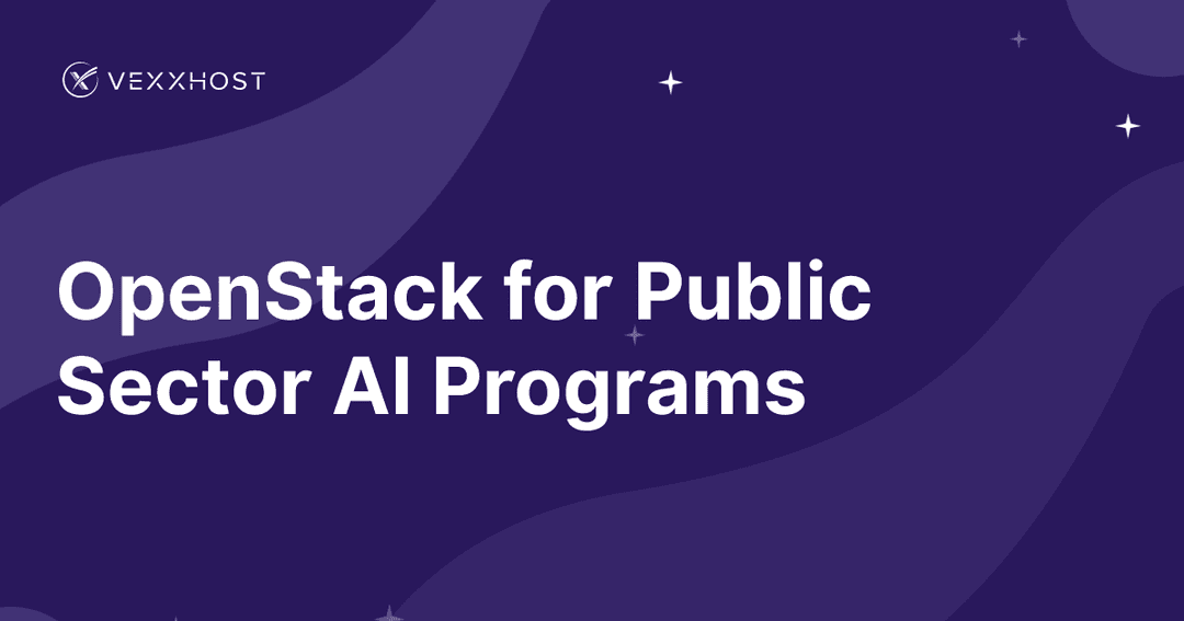OpenStack for Public Sector AI Programs