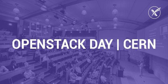 Recap of OpenStack Day CERN