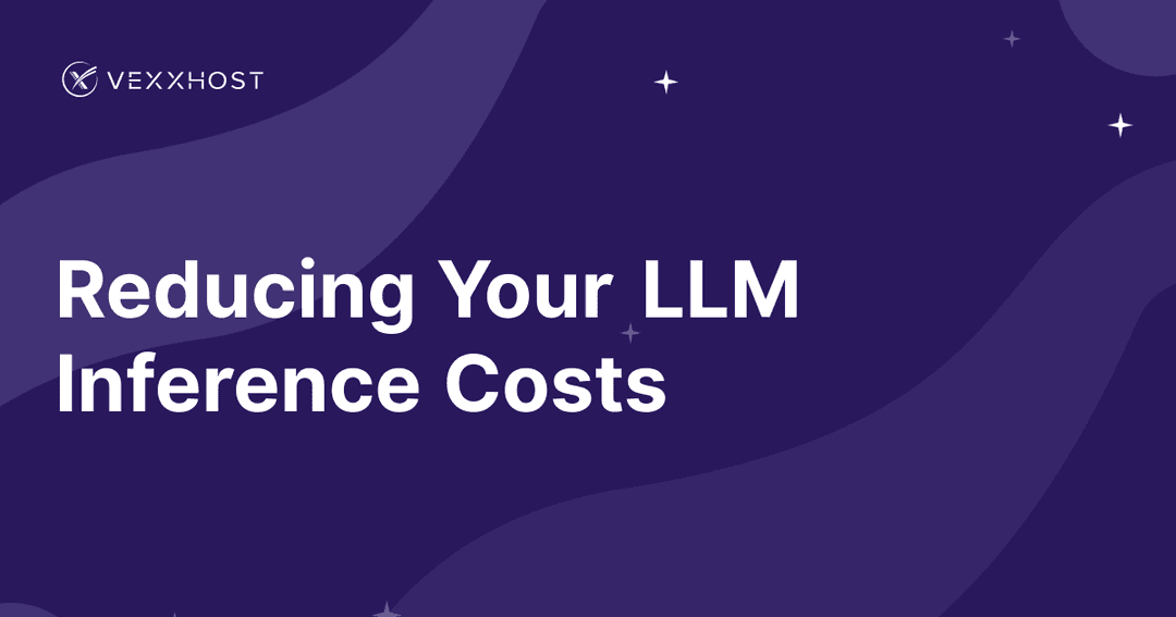 Reducing Your LLM Inference Costs