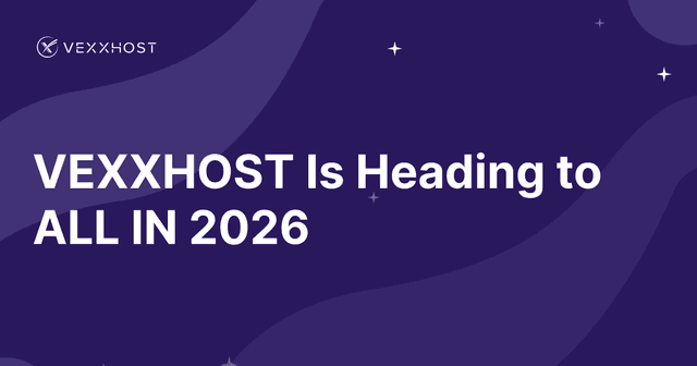 VEXXHOST Is Heading to ALL IN 2026