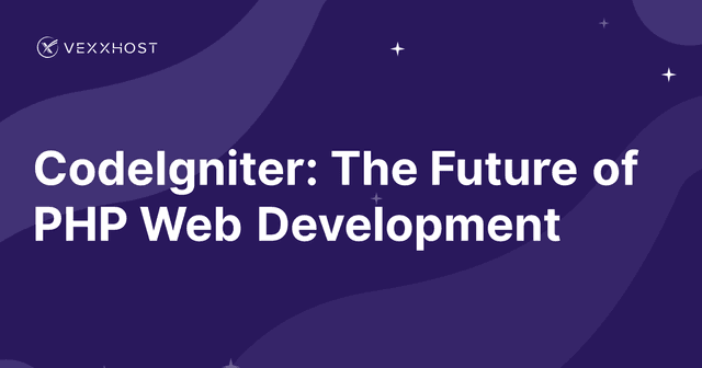 CodeIgniter: The Future of PHP Web Development