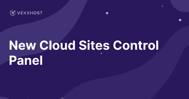 New Cloud Sites Control Panel