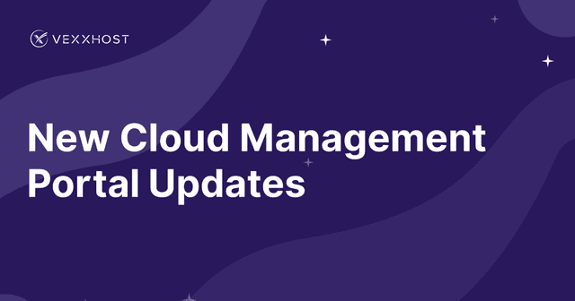 New Cloud Management Portal Updates