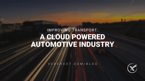 Improving Transport: A Cloud Powered Automotive Industry