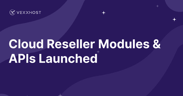 Cloud Reseller Modules & APIs Launched