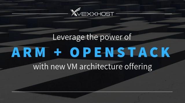 VEXXHOST leverages the power of Arm processors & OpenStack with new virtual machine architecture offering