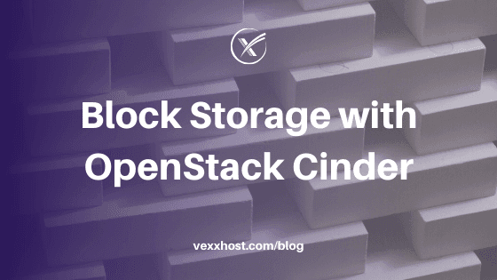 Block Storage With OpenStack Cinder