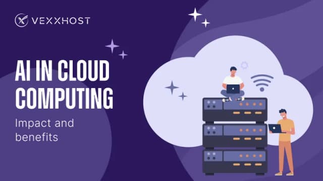 AI in Cloud Computing - Impact and Benefits