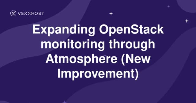 Expanding OpenStack monitoring through Atmosphere (New Improvement)