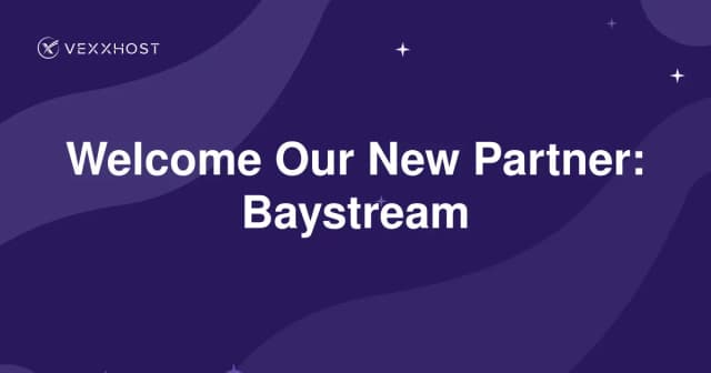 Welcome Our New Partner: Baystream