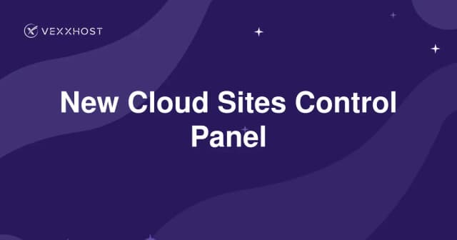 New Cloud Sites Control Panel