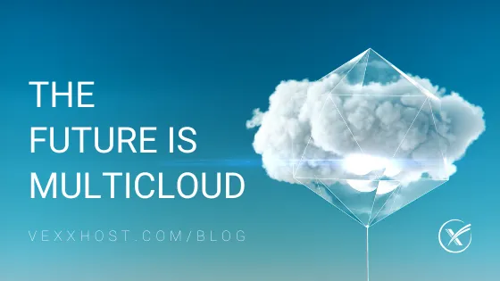 The Future is Multicloud