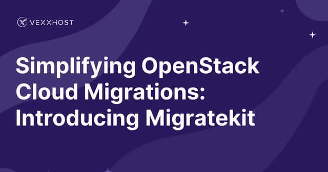 Simplifying OpenStack Cloud Migrations: Introducing Migratekit