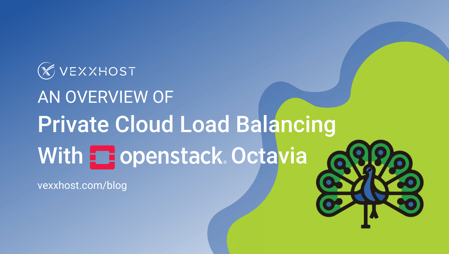An Overview of Private Cloud Load Balancing with OpenStack Octavia ...