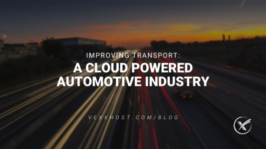 cloud powered automotive industry vexxhost blog header