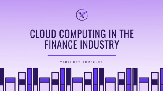 cloud-computing-finance-industry-vexxhost-blog-header