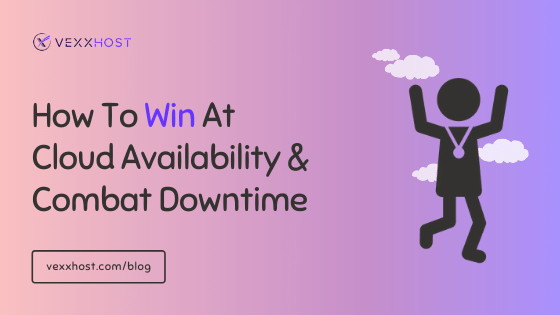 cloud-availability-downtime-vexxhost-blog-header