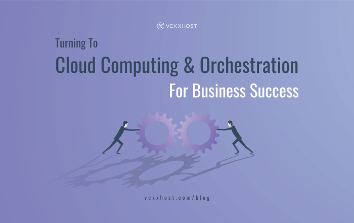 cloud-computing-orchestration-vexxhost-blog-header