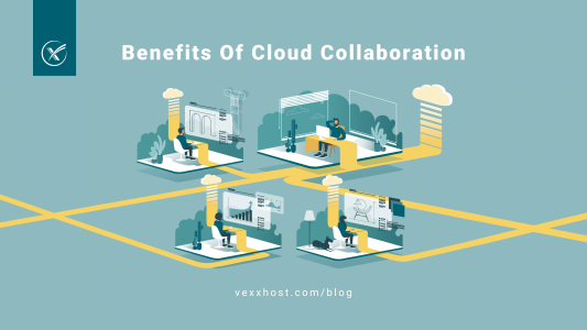 benefits-of-cloud-collaboration-vexxhost-blog-illustration