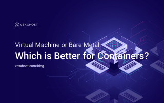 Virtual Machine or Bare Metal_ Which is Better for Containers_