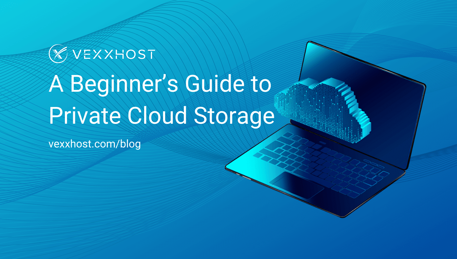 private cloud storage vexxhost blog header
