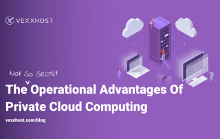 The-Not-So-Secret-Operational-Advantages-Of-Private-Cloud-Computing