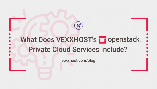vexxhost openstack private cloud services blog header