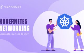 Kubernetes Networking - Essentials You Need to Know