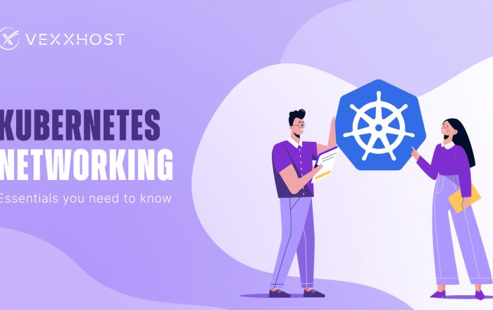 Kubernetes Networking - Essentials You Need to Know