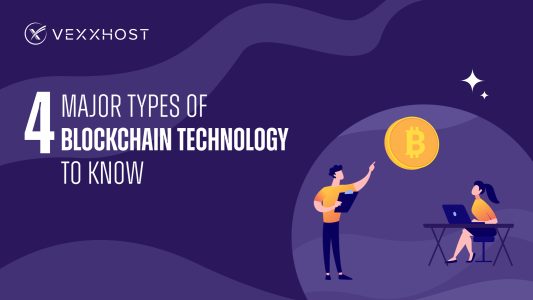 4 Major Types of Blockchain Technology to Know