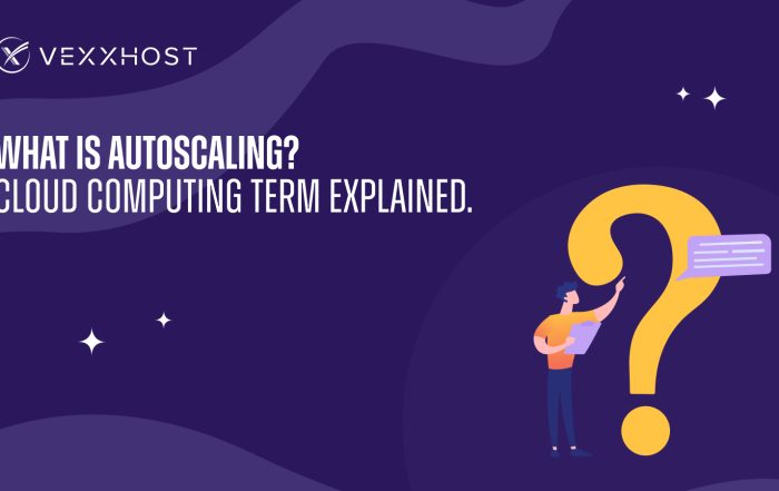 What is Autoscaling? Cloud Computing Term Explained. 