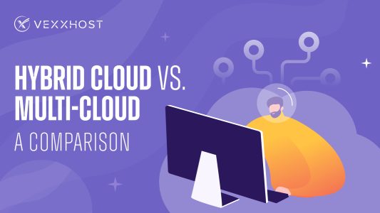 Hybrid Cloud vs. Multi-Cloud