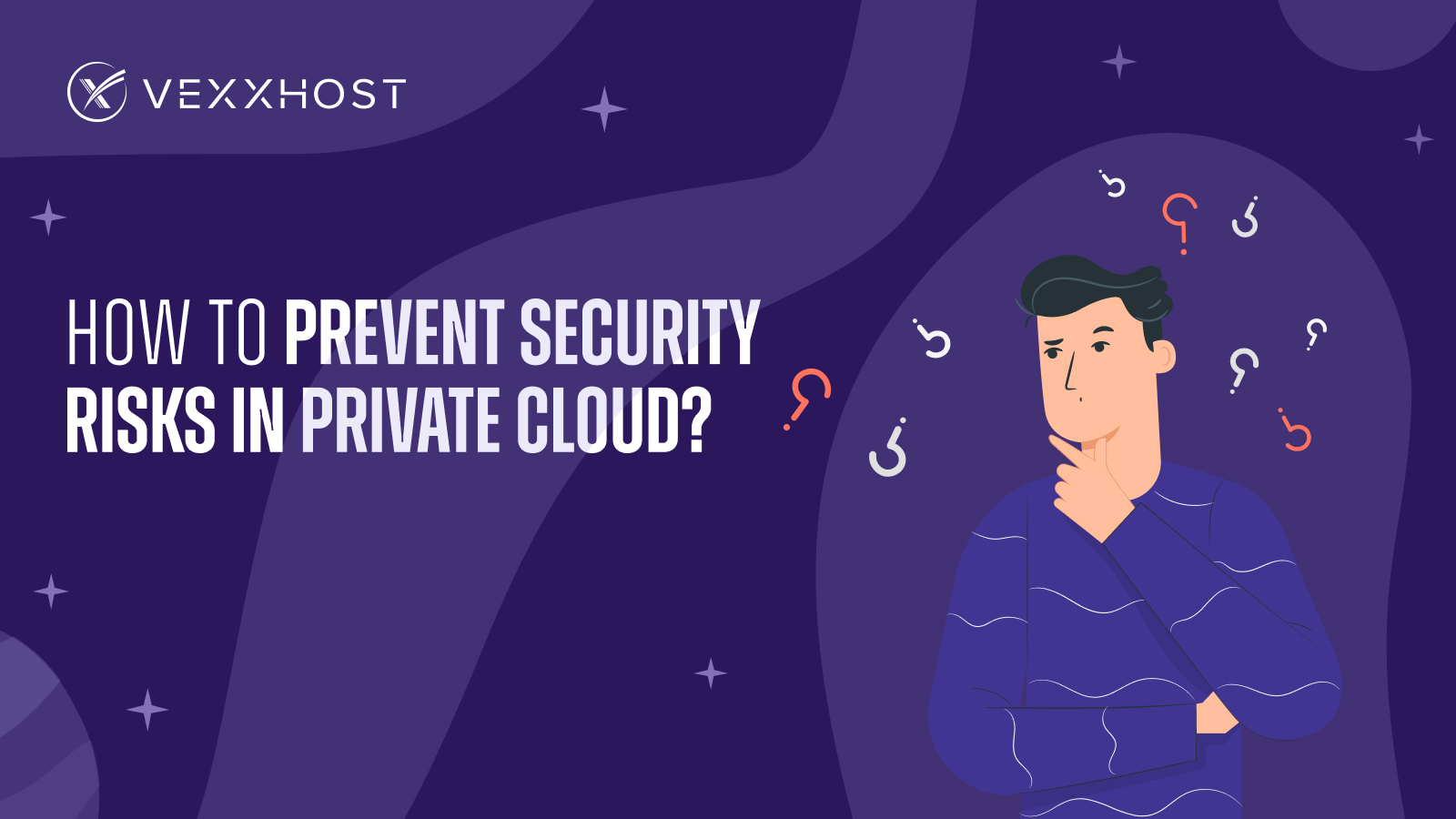 How to Prevent Security Risks in Private Cloud?